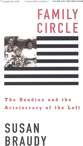 Download Family Circle: The Boudins and the Aristocracy of the Left (English Edition) PDF