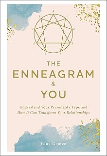 Adams Media Corporation The Enneagram & You: Understand Your Personality Type and How It Can Transform Your Relationships
