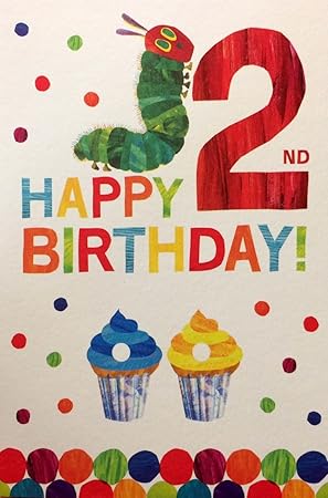 Die Kleine Raupe Nimmersatt 2 Nd Birthday Happy 2 Nd Birthday Amazon De Burobedarf Schreibwaren