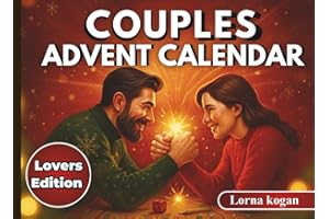 Couples Advent Calendar: A 24-Day Countdown of Games and Challenges for Laughter, Love, and Deeper Connection