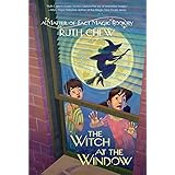 A Matter-of-Fact Magic Book: The Witch at the Window