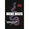 Meme Wars: The Untold Story of the Online Battles Upending Democracy in America