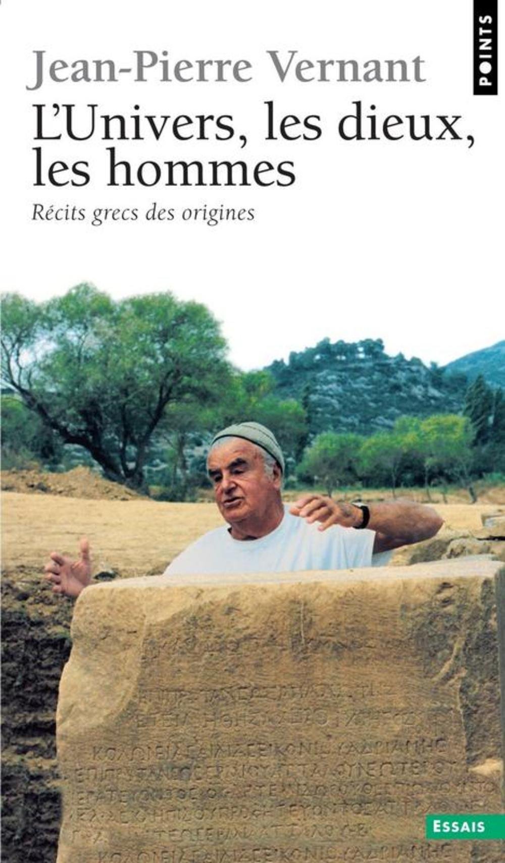 L Univers Les Dieux Les Hommes French Edition Vernant Jean Pierre 9782020920919 Amazon Com Books