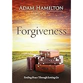 Forgiveness: Finding Peace Through Letting Go