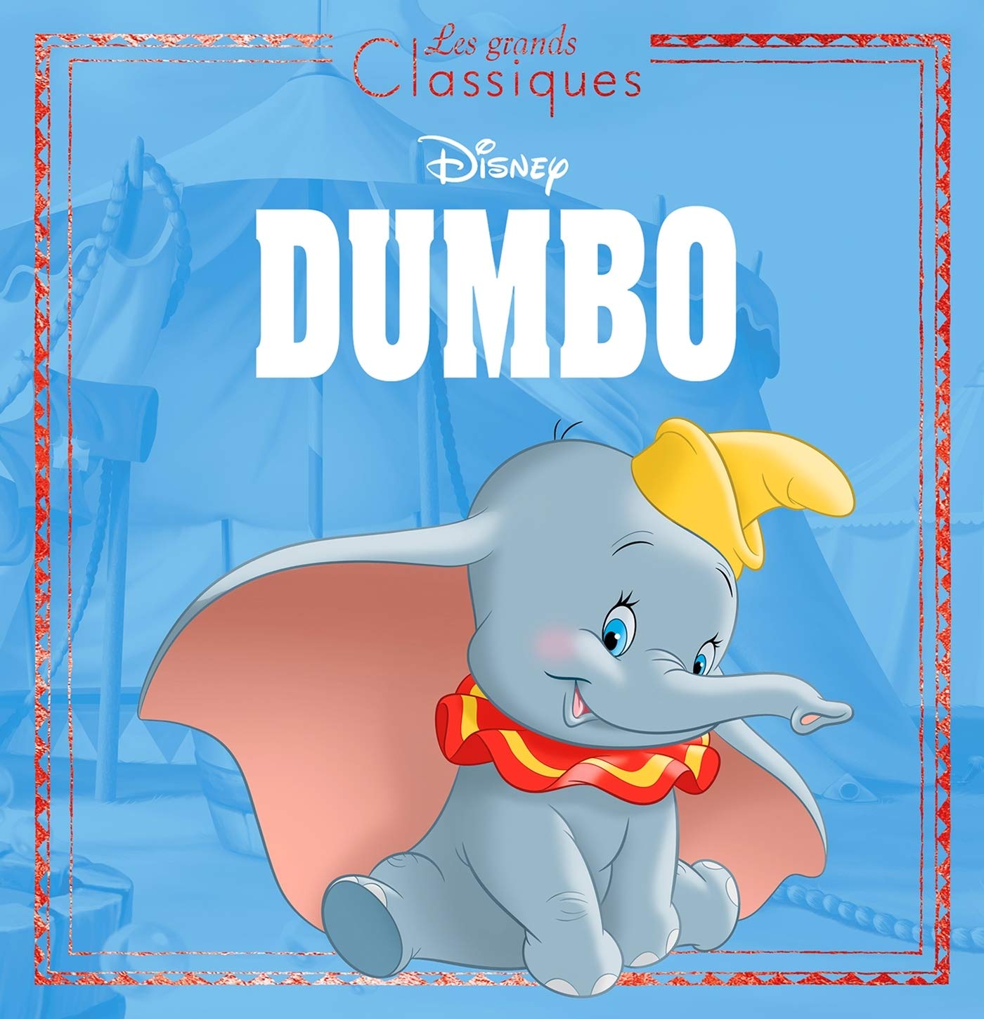 Dumbo Les Grands Classiques L Histoire Du Film Disney French Edition Amazon Com Books