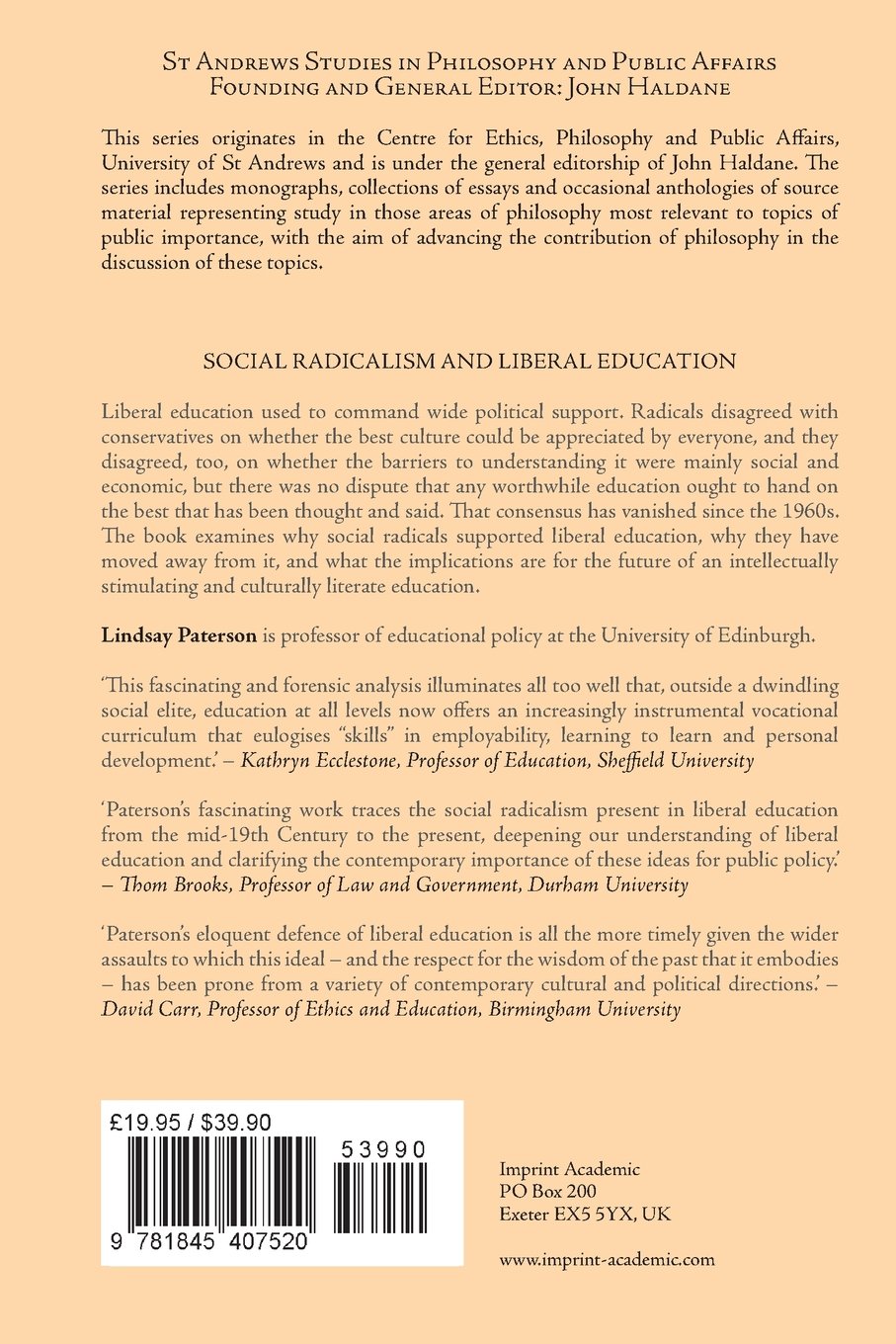 Social Radicalism And Liberal Education St Andrews Studies - 