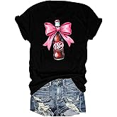 Funny Saying Shirt for Women Coquette Bow Tshirt Drinks Lover Graphic Short Sleeve Top Tees