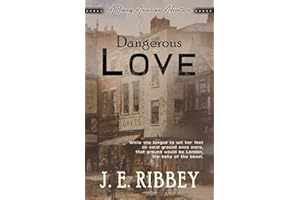 Dangerous Love: A Young American Revolutionary War Adventure (Young American Adventures)