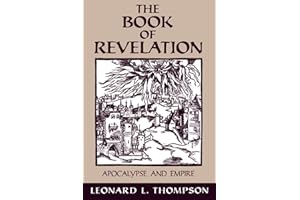 The Book of Revelation: Apocalypse and Empire
