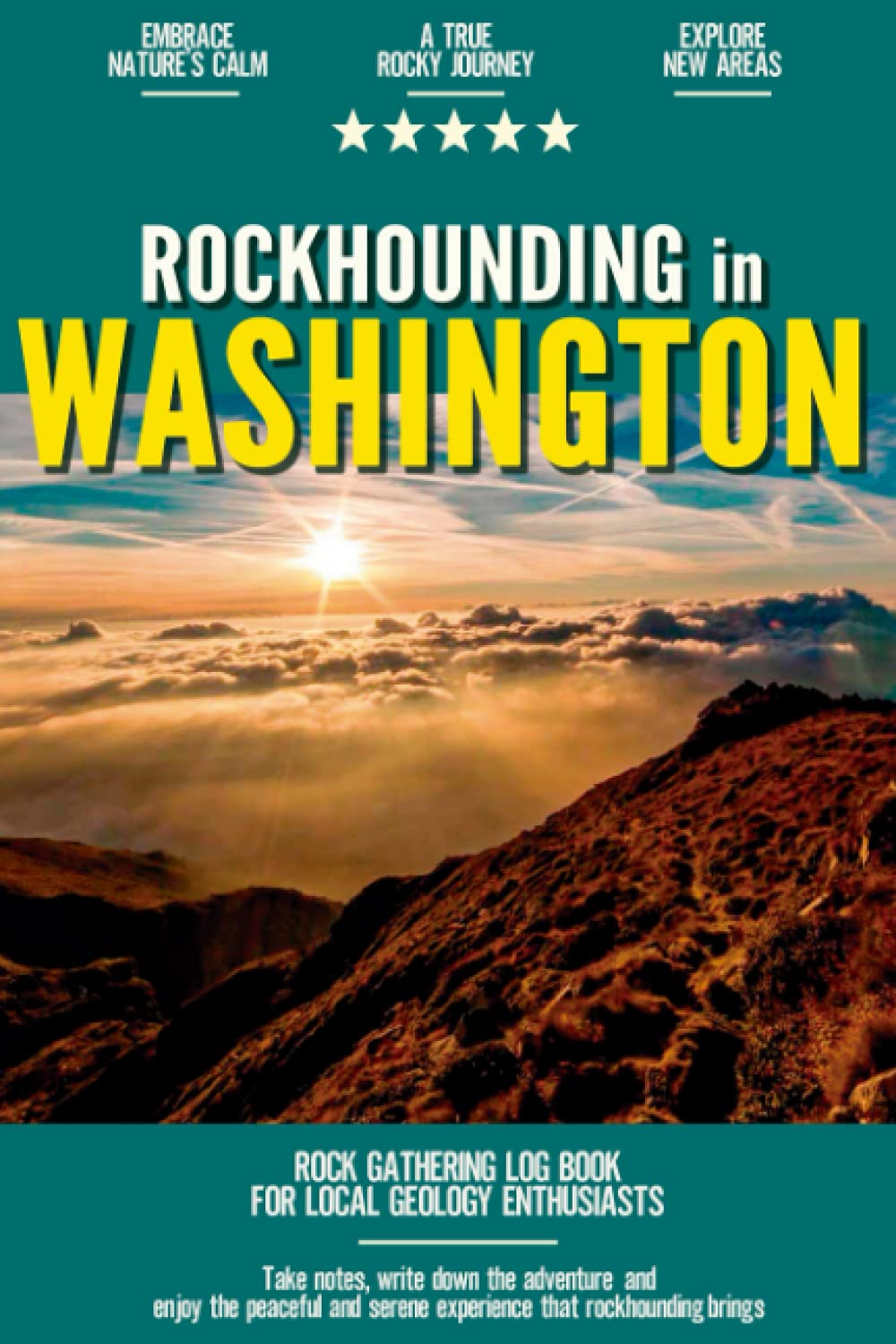 Rockhounding in Washington: Rock Gathering Log Book