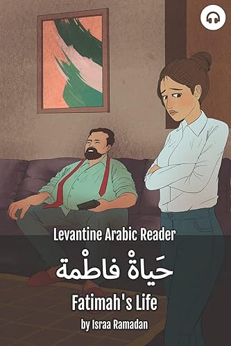 Fatimah S Life Levantine Arabic Reader Palestinian Arabic Levantine