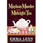 Mayhem Murder and Midnight Tea: A Bel Harbor Cozy Mystery