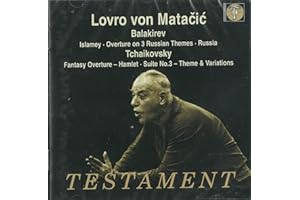 Lovro von Matacic Conducts Balakirev / Tchaikovsky