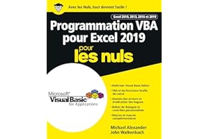 Programmation VBA pour Excel 2019 Pour les Nuls (French Edition)