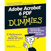 Adobe Acrobat 6 PDF For Dummies