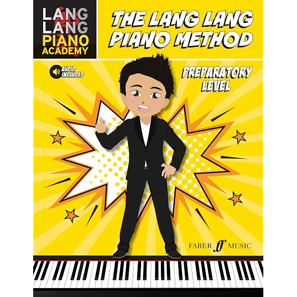 Lang Lang Piano Academy - The Lang Lang Piano Method: Level 4