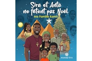 Sira et Anta ne fêtent pas Noël