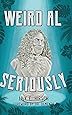 Weird Al: Seriously