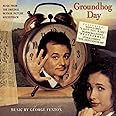Groundhog Day: Music From The Soundtrack