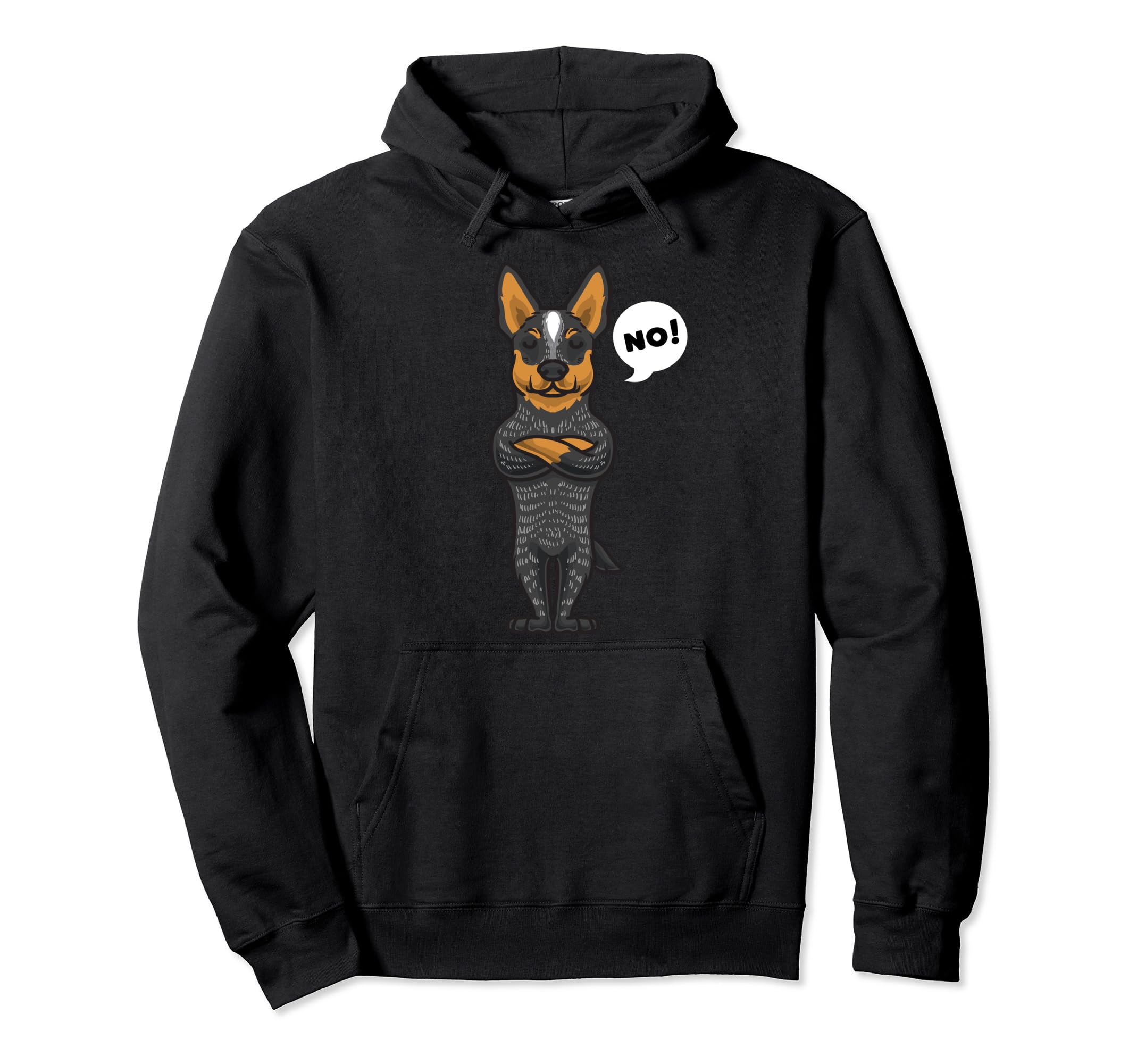 Stubborn Australian Cattle Dog funny Pullover Hoodie