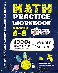 Math Practice Workbook Grades 6-8: 1000+ Questions