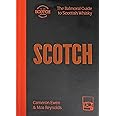 Scotch: The Balmoral guide to Scottish whisky