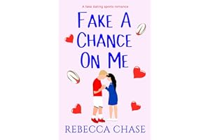 Fake a Chance on Me: A fake dating sports romance (The Bulls Rugby Series Book 3)
