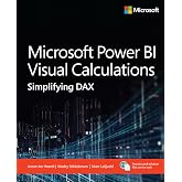 Microsoft Power BI Visual Calculations: Simplifying DAX (Business Skills)