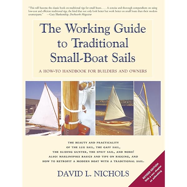 The Chinese Sailing Rig - Design and Build Your Own Junk Rig