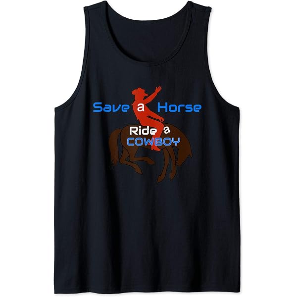 Save A Horse Ride A Cowboy T-Shirt - Western Country Theme With Boots & Hat, Available In Tee, Sweatshirt, Hoodie, Tank