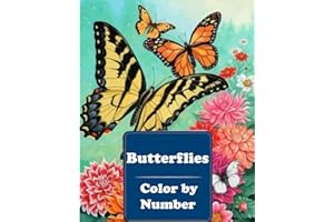 Butterflies Color by Number: An Adult Coloring Book with Fun, Easy, and Relaxing Coloring Pages (Color by Number Coloring Boo