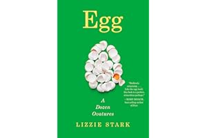 Egg: A Dozen Ovatures