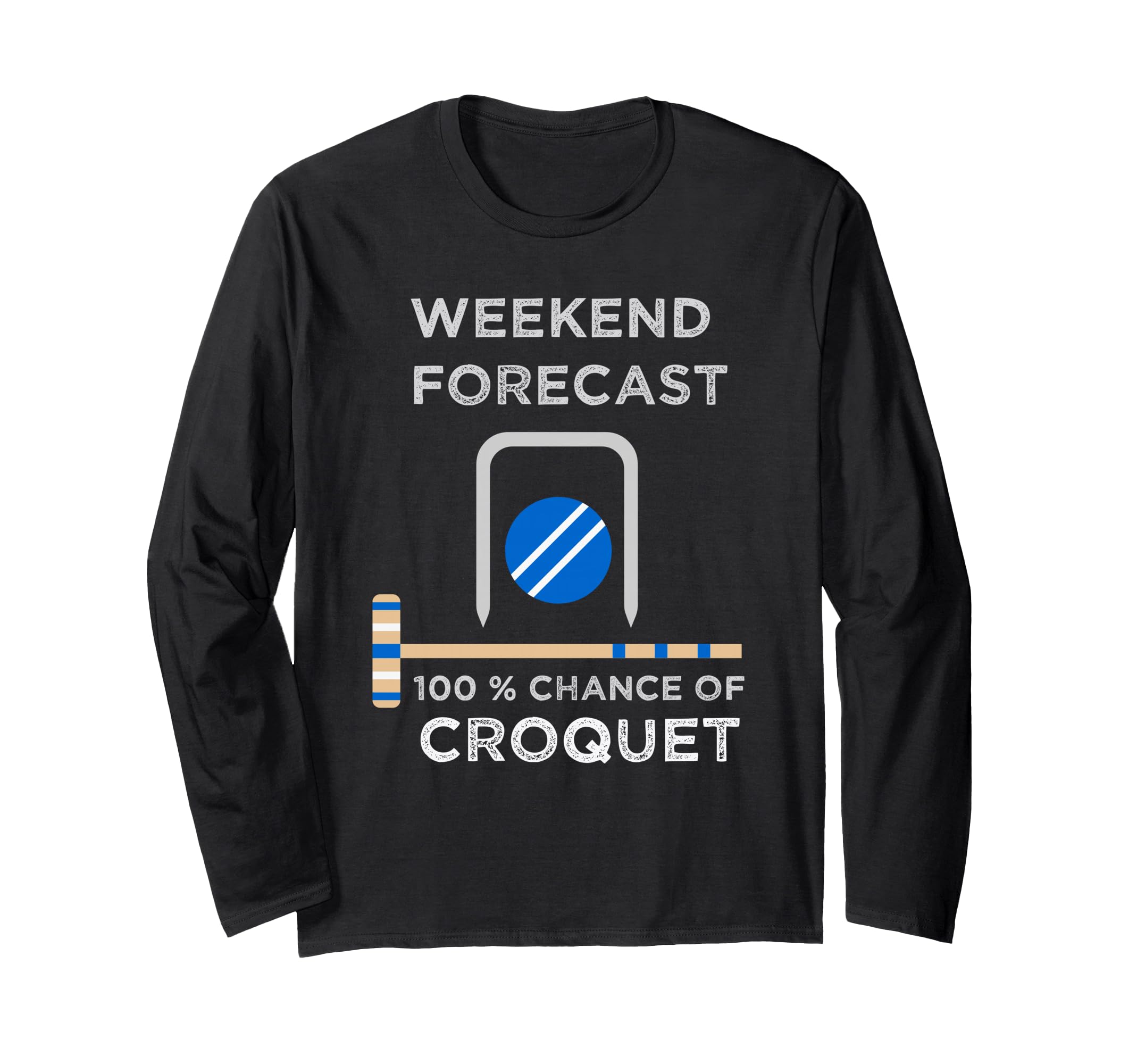 Croquet Game Ball Mallet Wickets Funny Player Long Sleeve T-Shirt
