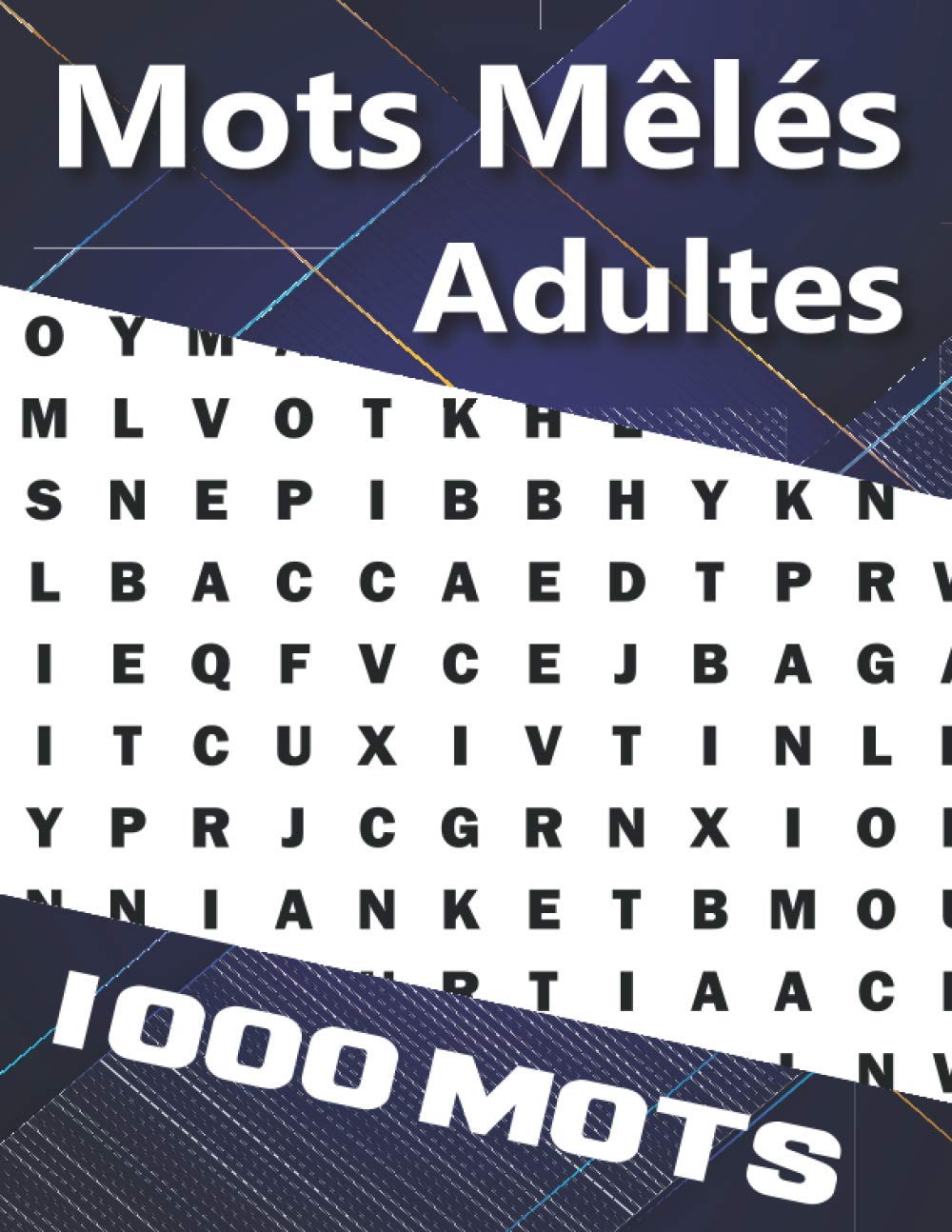Mots Meles Adultes Livre De Jeux Et Passe Temps Avec Solution 1000 Mots 1 Grille Par Page Cahier Gros Caracteres Ideal Pour Les Personnes Agees Pour Noel Un