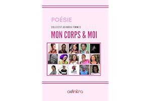 Mon corps & moi (Adinkra femmes) (French Edition)