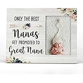 FONDCANYON Only The Best Nanas Get Promoted To Great Nana Picture Photo Frame, Great Nana Grandmother Pregnancy Announcement Picture Frames,Great Grandma Gifts For Birthday Christmas (4x6 Inch Photo)
