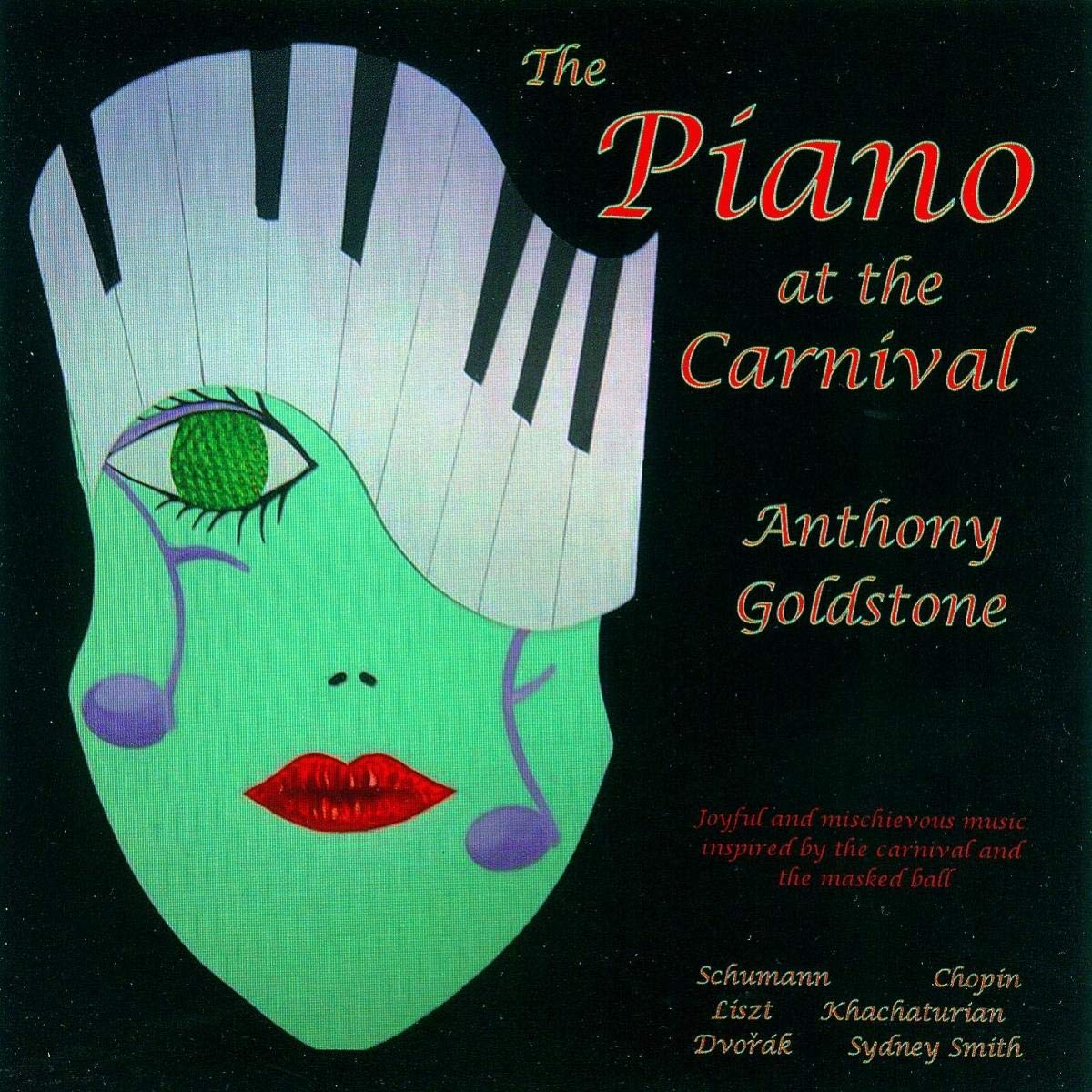Anthony Goldstone: The Piano at the Carnival