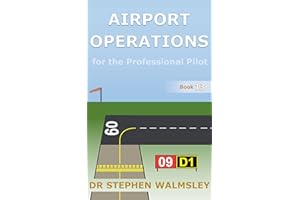 Airport Operations for the Professional Pilot (Aviation Books Professional Pilot Series)