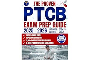 The Proven PTCB Exam Prep Guide: A Complete and Practical 6 Week Program with 2,500+ Questions, Audio Support and Clear Math 