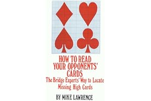 How to Read Your Opponents' Cards: The Bridge Experts' Way to Locate Missing High Cards