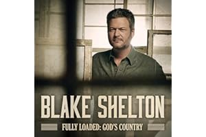 Fully Loaded: God's Country