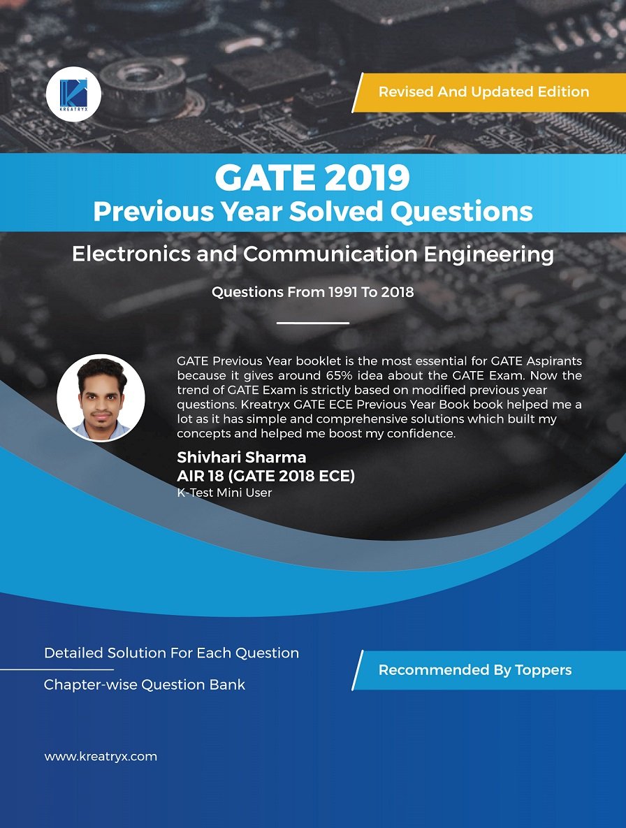 Gate 2019 Previous Year Solved Questions Electronics and Communication Engineering Gate 2019 Previous Year Solved Questions Electronics and Communication Engineering