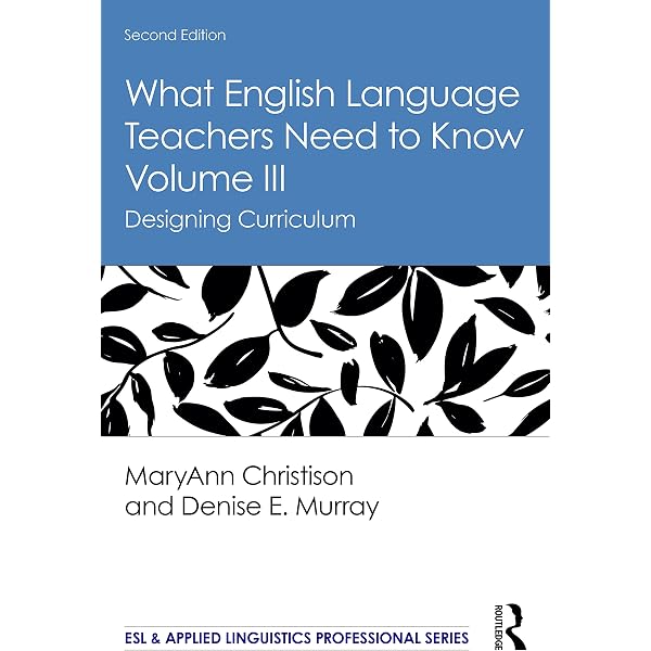 Language Curriculum Design (ESL & Applied Linguistics Professional