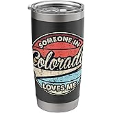 Someone In Colorado Loves Me US State Cool Retro Stainless Steel Insulated Tumbler