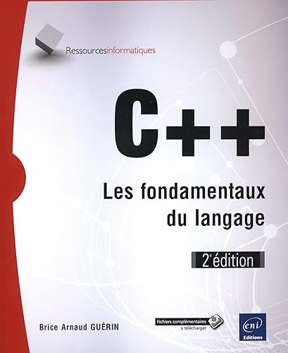 Download C++ - Les fondamentaux du langage (2e édition) PDF