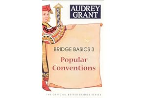 Bridge Basics 3: Popular Conventions