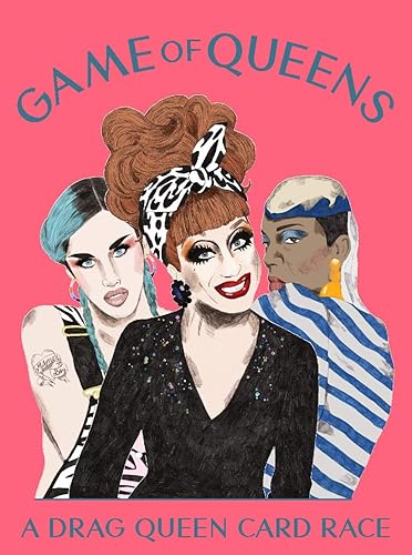 Download Game of Queens: A Drag Queen Card Race PDF