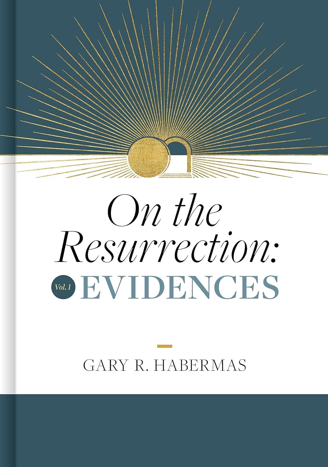On the Resurrection, Volume 1: Evidences (Volume 1) On the Resurrection, Volume 1: Evidences (Volume 1) Hardcover Kindle