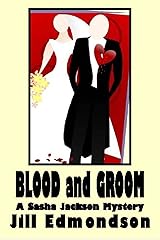 Blood and Groom (Sasha Jackson Mysteries Book 1) Kindle Edition