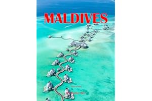 Maldives: A Perfect Coffee Table Picture Book - Travel and Tourism lovers.